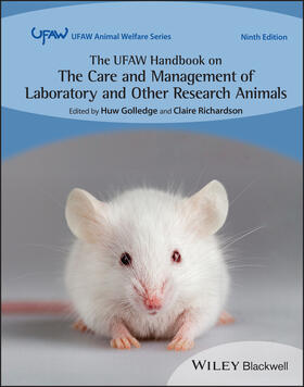 The Ufaw Handbook on the Care and Management of Laboratory and Other Research Animals