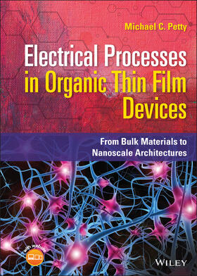 Petty, M: Electrical Processes in Organic Thin Film Devices