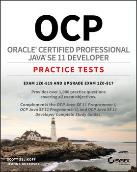 Selikoff, S: OCP Oracle Certified Professional Java SE 11 De