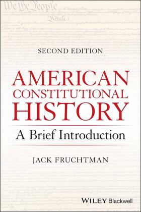 Fruchtman, J: American Constitutional History