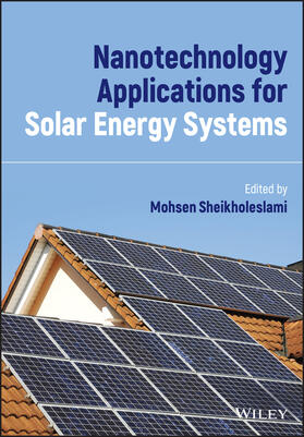 Nanotechnology Applications for Solar Energy Systems