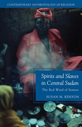 Spirits and Slaves in Central Sudan