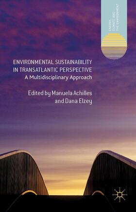 Environmental Sustainability in Transatlantic Perspective