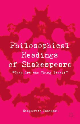 Philosophical Readings of Shakespeare