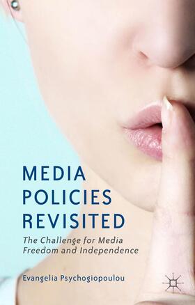 Media Policies Revisited