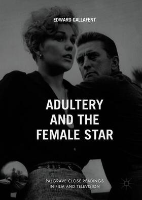 Adultery and the Female Star