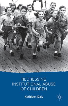 Redressing Institutional Abuse of Children