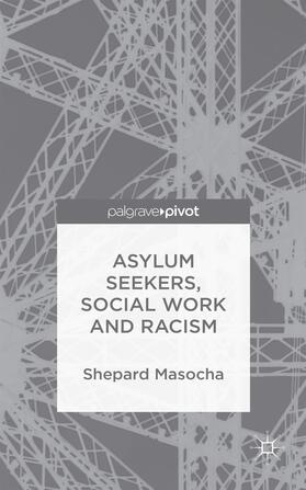 Asylum Seekers, Social Work and Racism