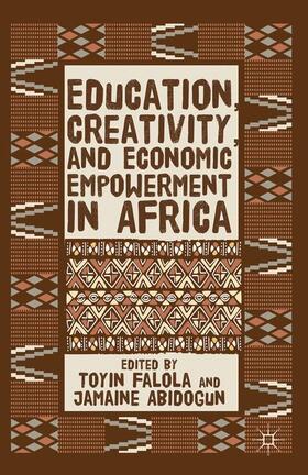 Education, Creativity, and Economic Empowerment in Africa