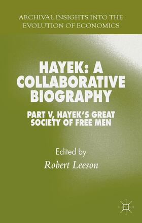 Hayek: A Collaborative Biography