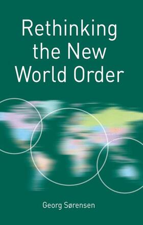 Rethinking the New World Order