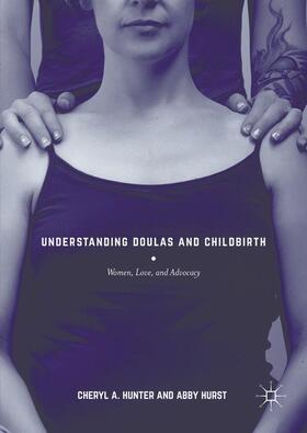 Understanding Doulas and Childbirth