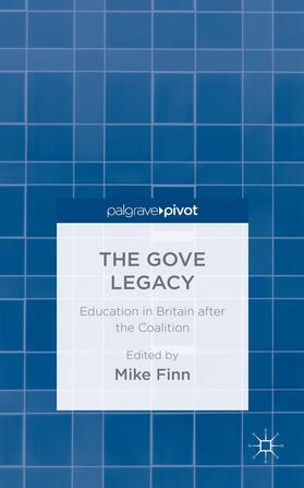 The Gove Legacy