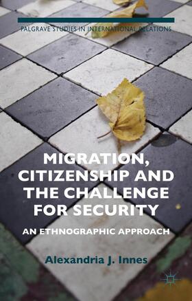 Migration, Citizenship and the Challenge for Security