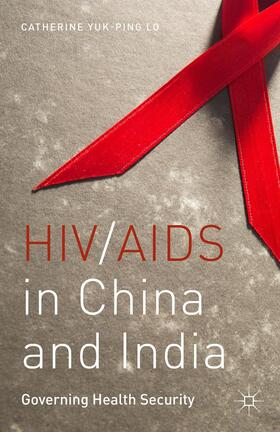 HIV/AIDS in China and India