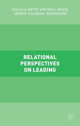 Relational Perspectives on Leading