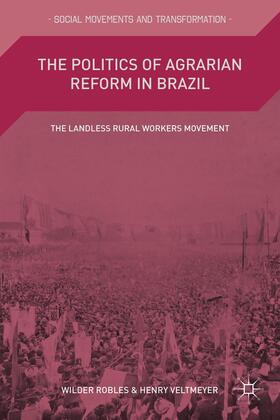 The Politics of Agrarian Reform in Brazil