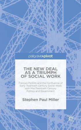 The New Deal as a Triumph of Social Work