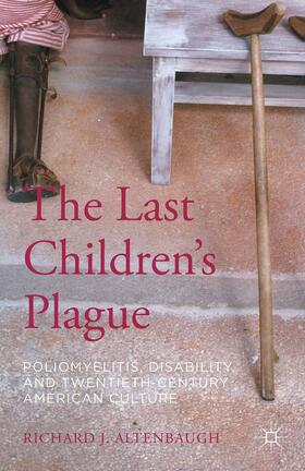 The Last Children's Plague