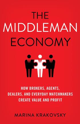 The Middleman Economy