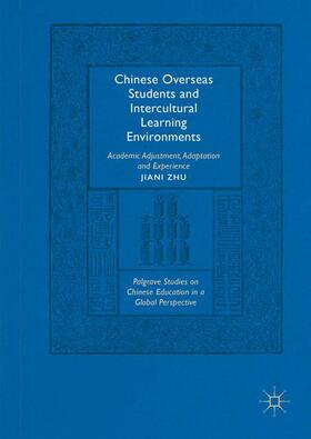 Chinese Overseas Students and Intercultural Learning Environments