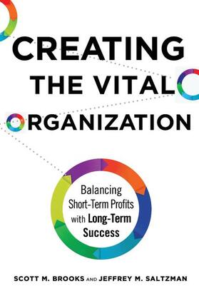 Creating the Vital Organization