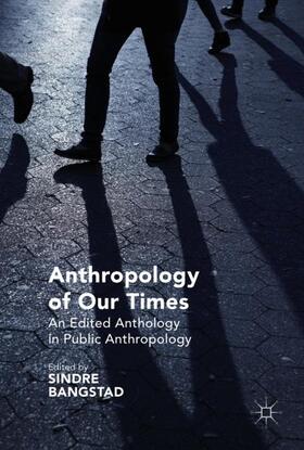 Anthropology of Our Times