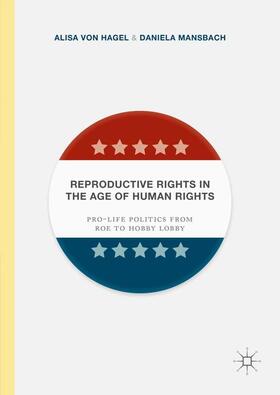 Reproductive Rights in the Age of Human Rights