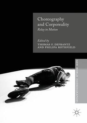 Choreography and Corporeality