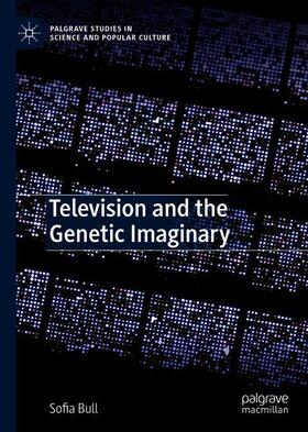 Television and the Genetic Imaginary