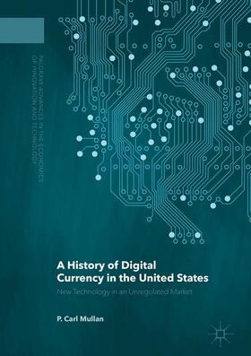 A History of Digital Currency in the United States