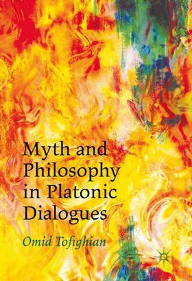 Myth and Philosophy in Platonic Dialogues