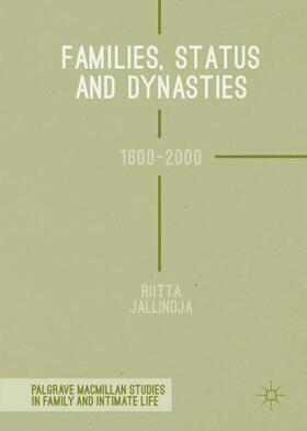 Families, Status and Dynasties