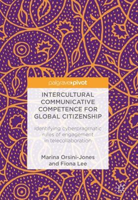 Intercultural Communicative Competence for Global Citizenship