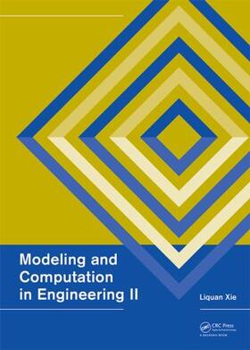 Modeling and Computation in Engineering II