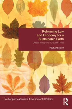 Reforming Law and Economy for a Sustainable Earth