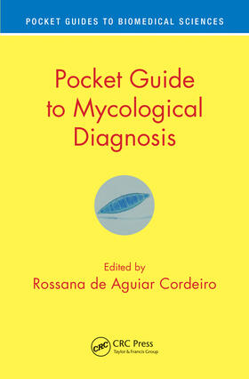 Pocket Guide to Mycological Diagnosis