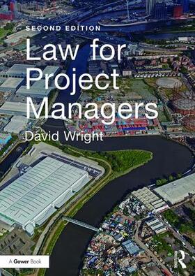 Wright, D: Law for Project Managers