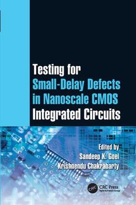 Testing for Small-Delay Defects in Nanoscale CMOS Integrated Circuits