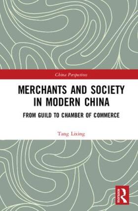 Merchants and Society in Modern China