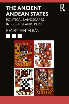 Tantalean, H: The Ancient Andean States