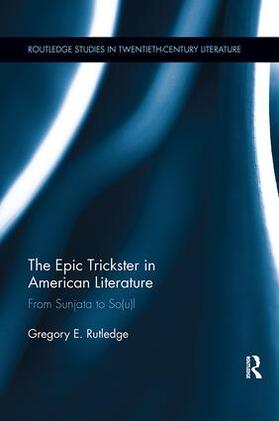 The Epic Trickster in American Literature