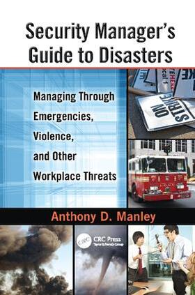 Security Manager's Guide to Disasters