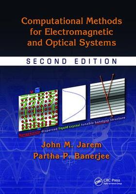 Computational Methods for Electromagnetic and Optical Systems