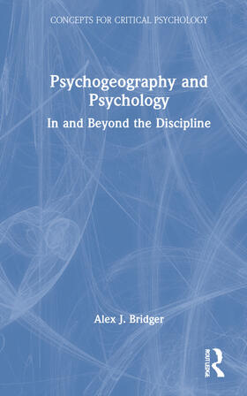 Psychogeography and Psychology