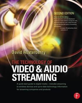 The Technology of Video and Audio Streaming