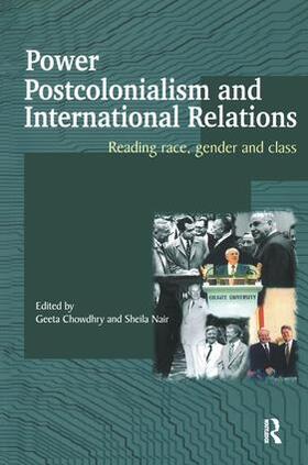 Power, Postcolonialism and International Relations