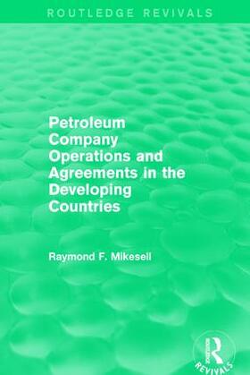 Petroleum Company Operations and Agreements in the Developing Countries