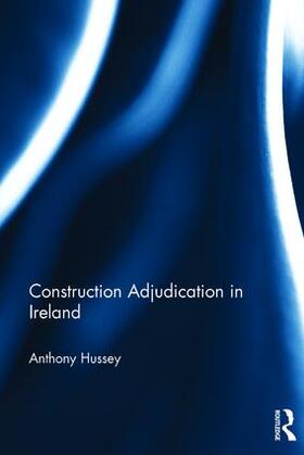 Construction Adjudication in Ireland