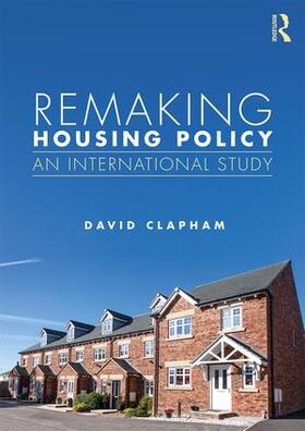 Remaking Housing Policy